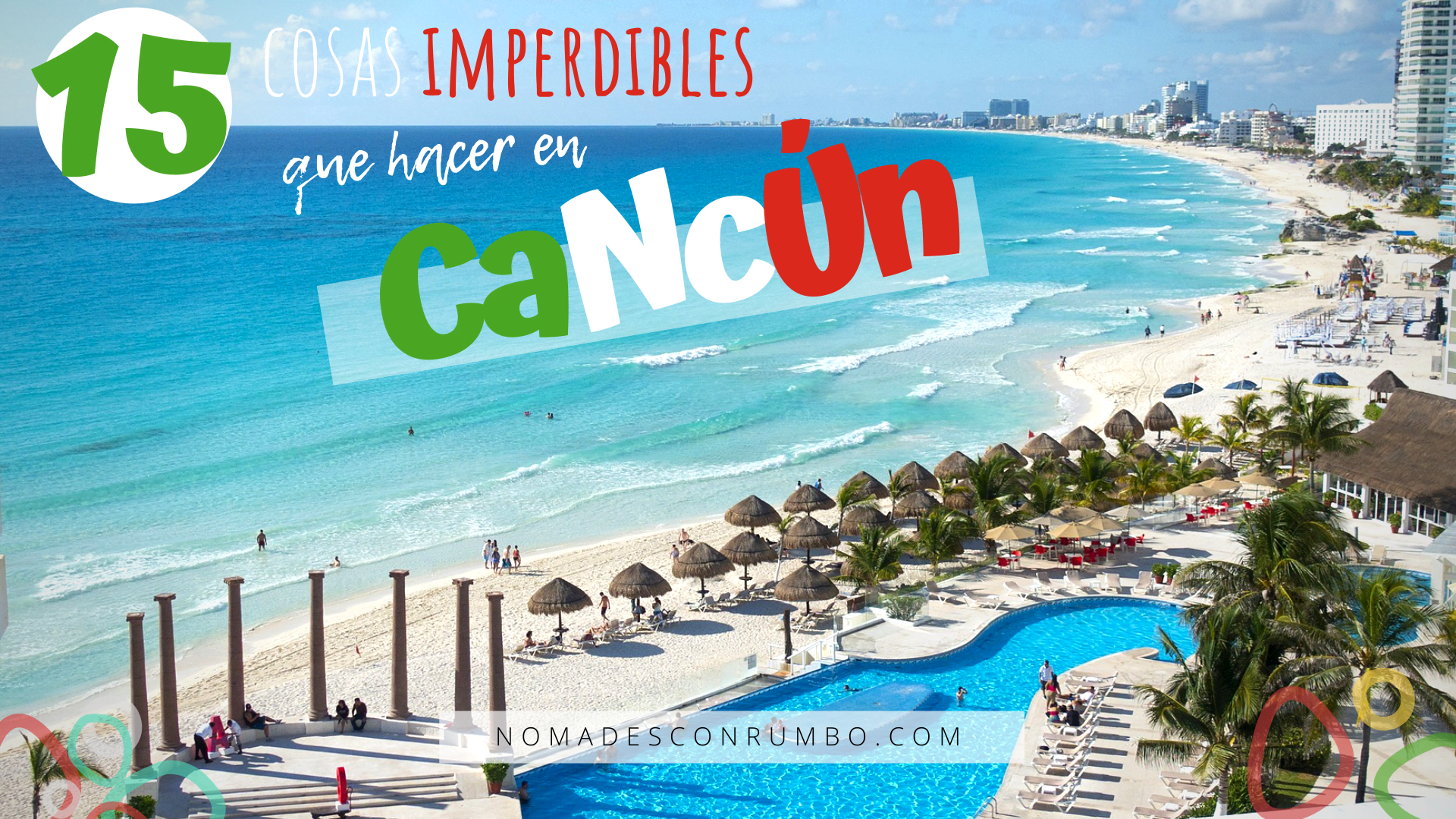 25-a-i) 15 cosas imperdibles q hacer en cancun