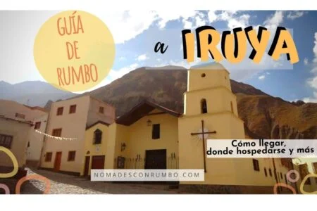 todo sobre iruya guia de rumbo