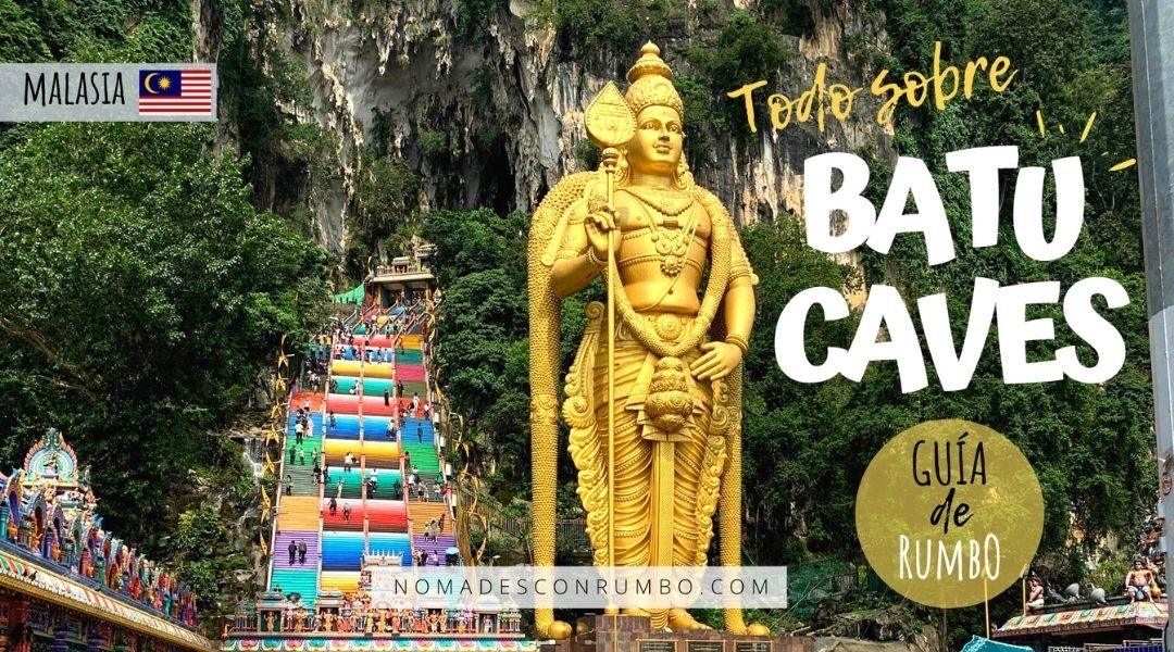 todo sobre batu caves malasia