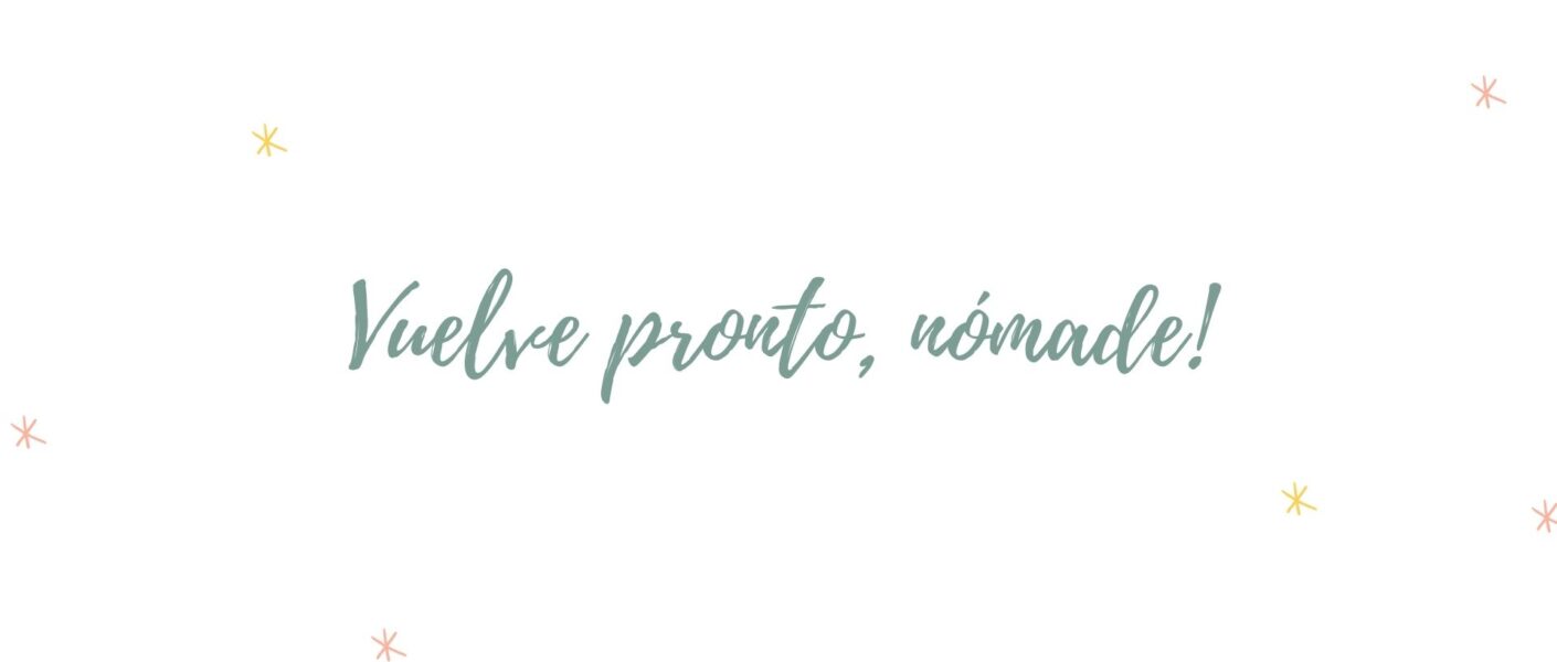 vuelve pronto nomade